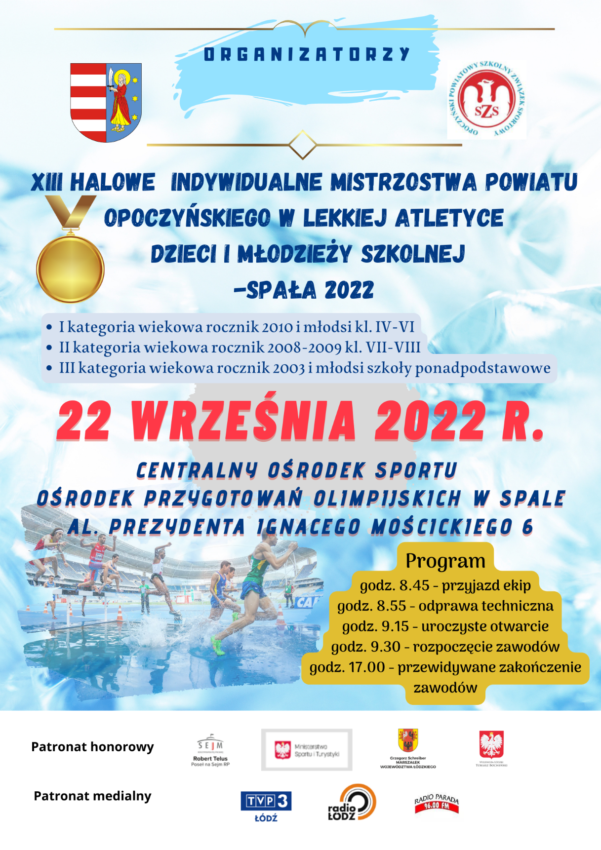 XIII Halowe Indywidualne Mistrzostwa Powiatu Opoczyńskiego w Lekkiej Atletyce Dzieci i Młodzieży Szkolnej -Spała 2022